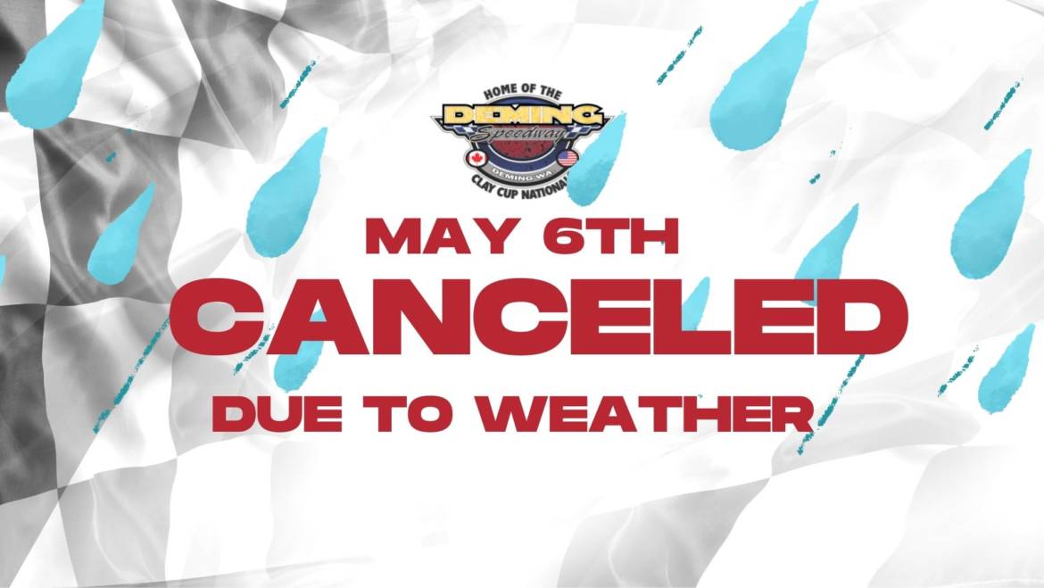 Mother Nature wins… RACE CANCELED May 6th