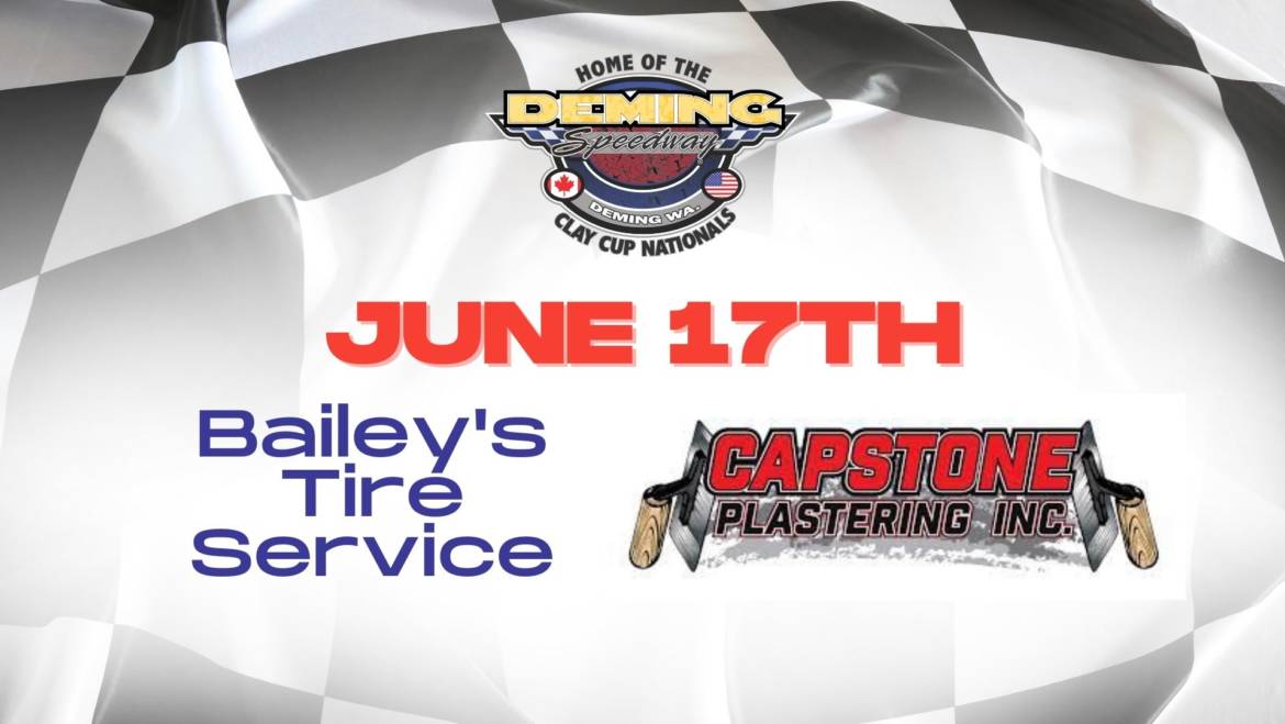 Let’s Go RACING on Bailey’s Tire Service and CapStone Plastering Night at the Speedway.