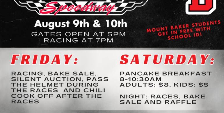 Mt Baker Athletic and Academic Weekend At Deming Speedway!